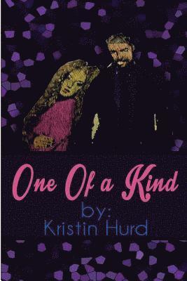 One Of A Kind 1