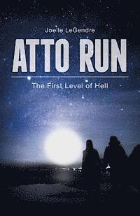 bokomslag Atto Run: The First Level of Hell