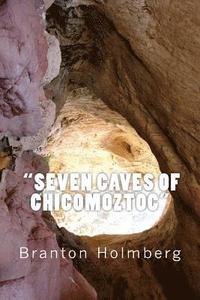 bokomslag #15 'The Seven Caves of Chicomoztoc