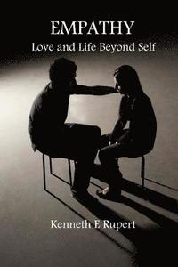 bokomslag Empathy: Love and Life Beyond Self