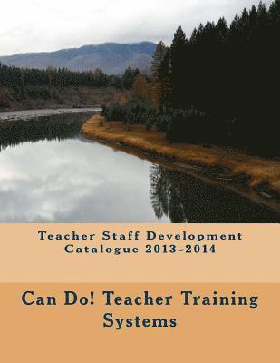 Teacher Staff Development Catalogue 2013-2014 1