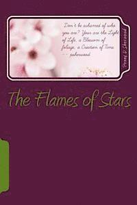 bokomslag The Flames of Stars: Inspired by Real Friends