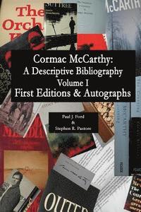 bokomslag Cormac McCarthy: A Descriptive Bibiography: (economy edition)