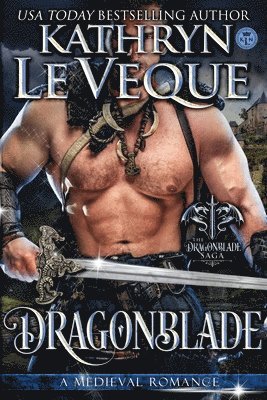 Dragonblade: Book 1 in the Dragonblade Trilogy 1