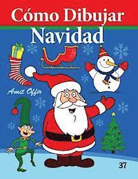 Amit Offir - Cómo Dibujar - Navidad: Libros de Dibujo, Häftad. Tillgänglighet: Lägg i varukorg