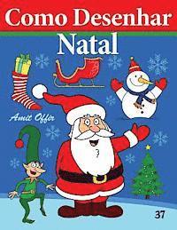 bokomslag Como Desenhar - Natal: Livros Infantis
