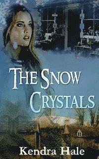 bokomslag The Snow Crystals
