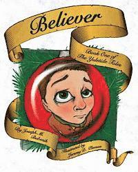 bokomslag Believer: Book 1 of the Yuletide Tales