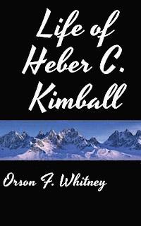 bokomslag Life of Heber C. Kimball