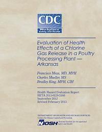 bokomslag Evaluation of Health Effects of a Chlorine Gas Release in a Poultry Processing Plant - Arkansas