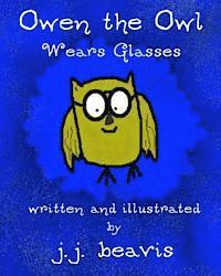 bokomslag Owen the Owl Wears Glasses