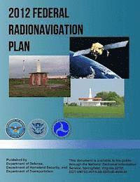 bokomslag 2012 Federal Radionavigation Plan
