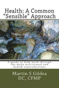 bokomslag Health: A Common 'sensible' Approach: Book