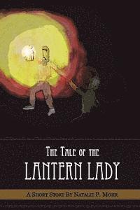 bokomslag The Tale of the Lantern Lady