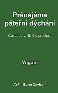 bokomslag Spinal Breathing Pranayama - Journey to Inner Space (Czech Translation)