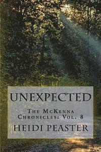 bokomslag Unexpected: The McKenna Chronicles: Vol. 8