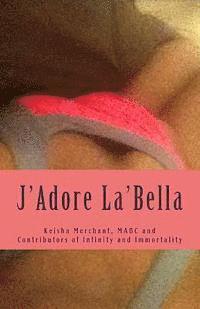 bokomslag J'Adore La'Bella: The Garden of Edens