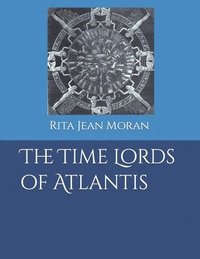 bokomslag The Time Lords of Atlantis