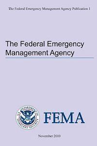 bokomslag The Federal Emergency Management Agency Publication 1