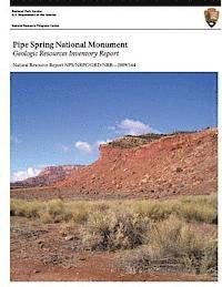 bokomslag Pipe Spring National Monument Geologic Resources Inventory Report