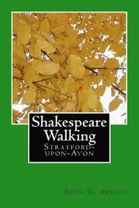 bokomslag Shakespeare Walking: Stratford-upon-Avon