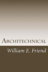 bokomslag Architechnical: Being an Architect is not just Design!!