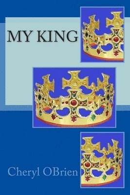 bokomslag My King