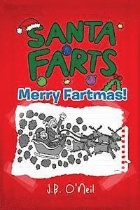 bokomslag Santa Farts: Merry Fartmas!