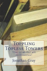 bokomslag Toppling Topless Towers