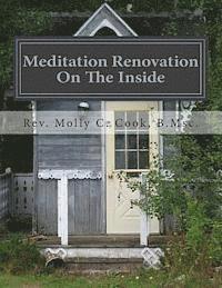 Molly C. Cook B. Msc - Meditation Renovation - On The Inside: Workbook #2, Häftad