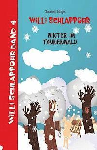 Willi Schlappohr: Winter im Tannenwald 1