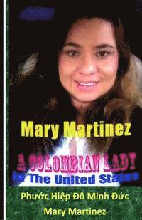 bokomslag Mary Martinez: A Colombian Lady in The United States of America