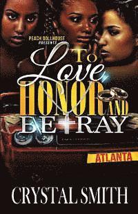 To Love Honor And Betray 1