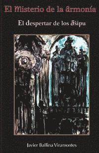 bokomslag El Misterio de la Armonía: El despertar de los asipu