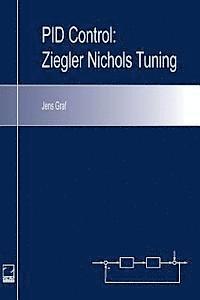 bokomslag PID Control: Ziegler-Nichols Tuning