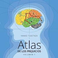 bokomslag Atlas de los prejuicios: Cartografía de los estereotipos