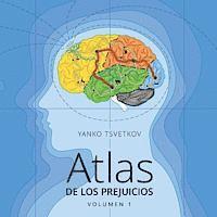 Atlas de los prejuicios: Cartografía de los estereotipos 1