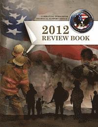 Combating Terrorism Technical Support Office Review Book 2012 1