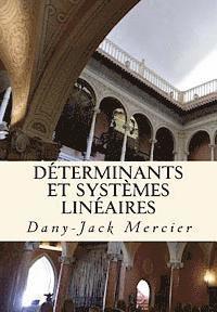 bokomslag Déterminants et systèmes linéaires