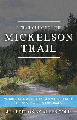 bokomslag The Mickelson Trail Guide Book