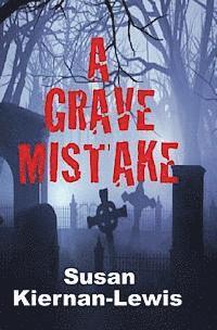 A Grave Mistake 1