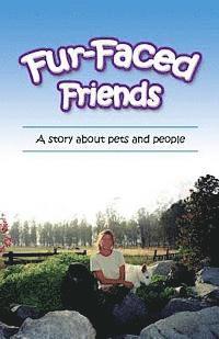 bokomslag Fur-Faced Friends: A story about pets and people