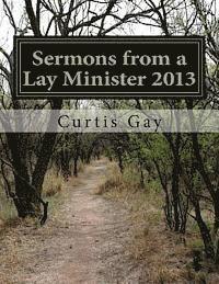 bokomslag Sermons from a Lay Minister 2013