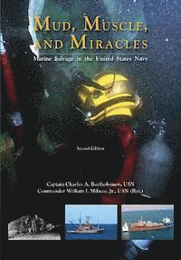 bokomslag Mud, Muscle, and Miracles: Marine Salvage in the United States Navy