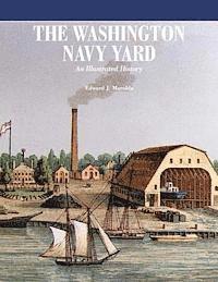 bokomslag The Washington Navy Yard