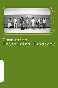 bokomslag Community Organizing Handbook: Indigenous Empowerment for Justice