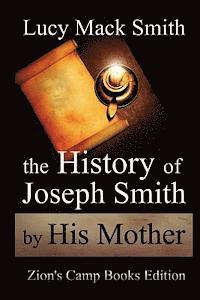 bokomslag The History of Joseph Smith By His Mother