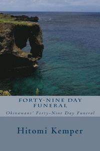 bokomslag Forty-Nine Day Funeral