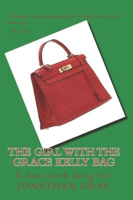 The Girl With The Grace Kelly Bag 1