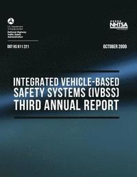 bokomslag 2009 Integrated Vehicle-Based Safety Systems (IVBSS): Third Annual Report